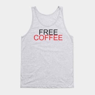 Free Coffee Tank Top